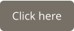 Click here